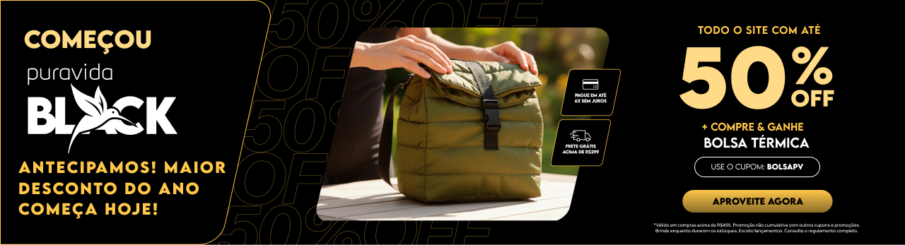 PURAVIDA BLACK - COMPRE E GANHE - Banner home