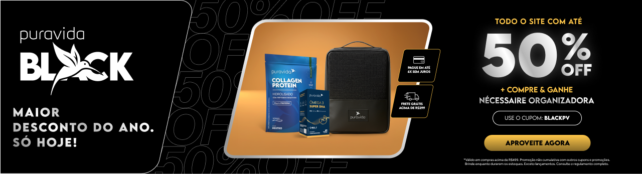 PURAVIDA BLACK - COMPRE E GANHE - Banner home